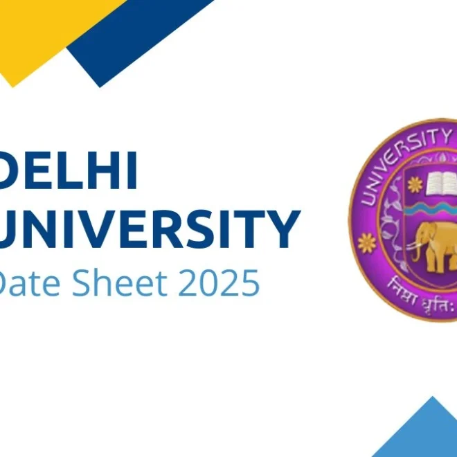 📢 Delhi University Released Final Datesheet 2025 – Download Now!